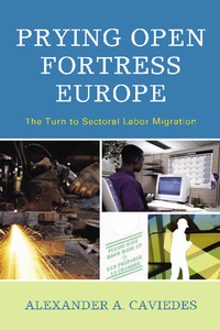 Cover image: Prying Open Fortress Europe 9780739133194