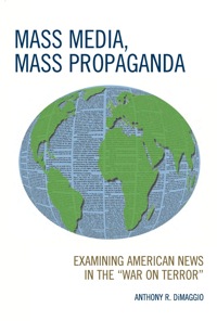Titelbild: Mass Media, Mass Propaganda 9780739119037