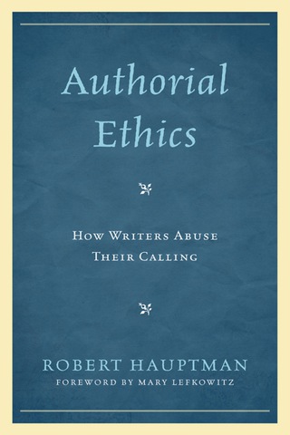 Imagen de portada: Authorial Ethics 1st edition 9780739134443