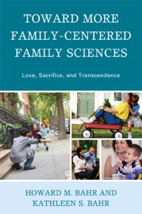Omslagafbeelding: Toward More Family-Centered Family Sciences 9780739126738