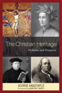 Cover image: The Christian Heritage 9780739135983