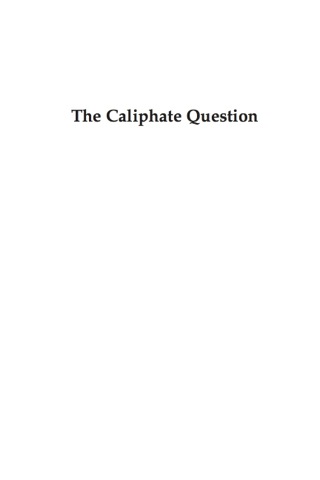 Imagen de portada: The Caliphate Question 9780739136010