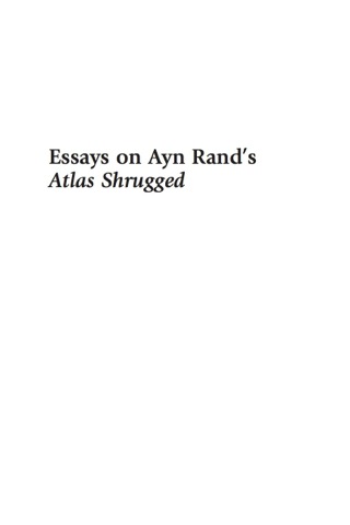 Cover image: Essays on Ayn Rand's Atlas Shrugged 9780739127803