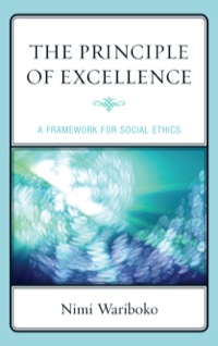 表紙画像: The Principle of Excellence 9780739136386