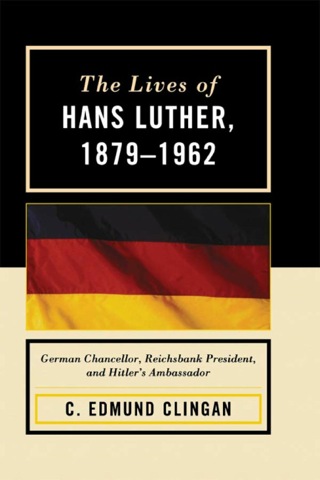 Imagen de portada: Lives of Hans Luther, 1879 - 1962 9780739136416
