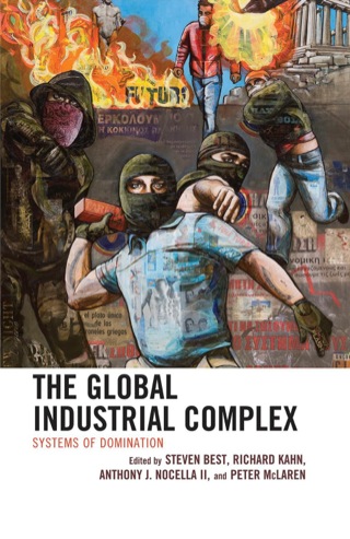 Imagen de portada: The Global Industrial Complex 9780739136980