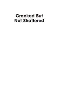 Cover image: Cracked but Not Shattered 9780739137291