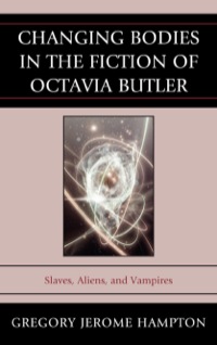Titelbild: Changing Bodies in the Fiction of Octavia Butler 9780739137871