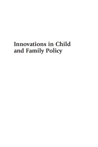 Cover image: Innovations in Child and Family Policy 9780739137901