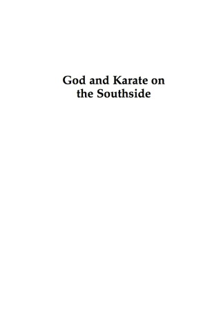 Cover image: God and Karate on the Southside 9780739114063