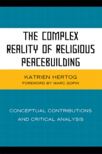 Titelbild: The Complex Reality of Religious Peacebuilding 9780739139493