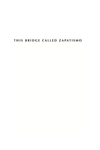 Cover image: This Bridge Called Zapatismo 9780739128497