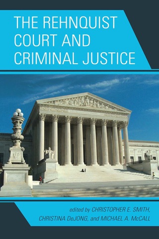 Cover image: Rehnquist Court and Criminal Justice 9780739140802