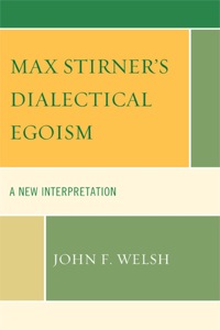 Cover image: Max Stirner's Dialectical Egoism 9780739141564