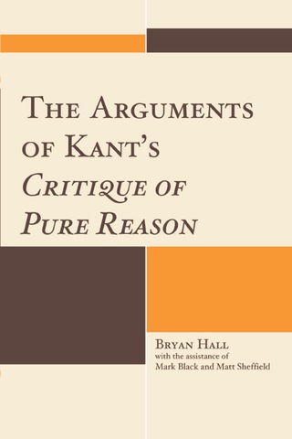 表紙画像: Arguments of Kant's Critique of Pure Reason 9780739141656