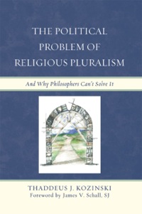 Imagen de portada: The Political Problem of Religious Pluralism 9780739141687