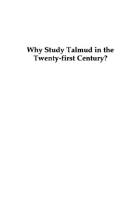 Imagen de portada: Why Study Talmud in the Twenty-First Century? 9780739142004