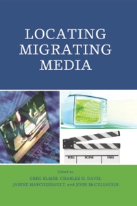 Titelbild: Locating Migrating Media 9780739142417