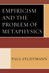 Imagen de portada: Empiricism and the Problem of Metaphysics 9780739142554