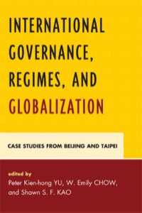 Titelbild: International Governance, Regimes, and Globalization 9780739143193