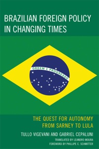 Titelbild: Brazilian Foreign Policy in Changing Times 9780739128817