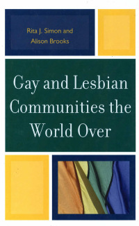 Titelbild: Gay and Lesbian Communities the World Over 9780739143643