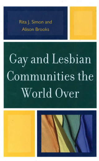 Cover image: Gay and Lesbian Communities the World Over 9780739143643