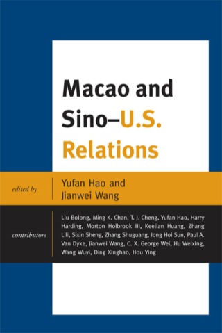 Cover image: Macao and U.S.-China Relations 9780739143674