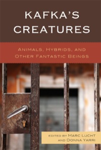Cover image: Kafka's Creatures 9780739143940