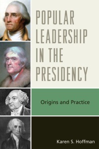 Imagen de portada: Popular Leadership in the Presidency 9780739144190