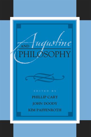 Cover image: Augustine and Philosophy 9780739145388