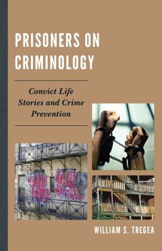 صورة الغلاف: Prisoners on Criminology 9780739145876