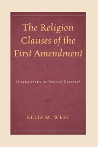 Omslagafbeelding: The Religion Clauses of the First Amendment 9780739146774