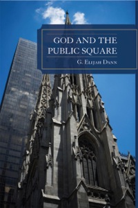 Imagen de portada: God and the Public Square 9780739147092