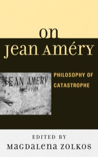 Cover image: On Jean Améry 9780739147658