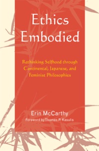 Cover image: Ethics Embodied 9780739120491