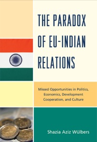 Imagen de portada: The Paradox of EU-India Relations 9780739148099