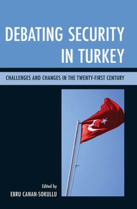 Titelbild: Debating Security in Turkey 9780739148716
