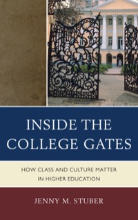 صورة الغلاف: Inside the College Gates 9780739148983
