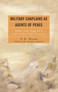 Cover image: Military Chaplains as Agents of Peace 9780739149102