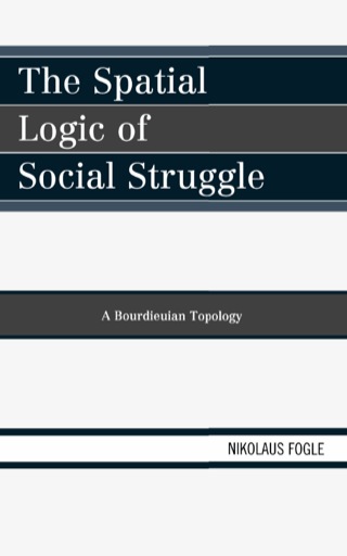 Cover image: The Spatial Logic of Social Struggle 9780739149270