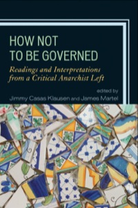 Imagen de portada: How Not to Be Governed 9780739150344