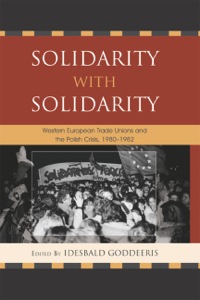 Cover image: Solidarity with Solidarity 9780739150702