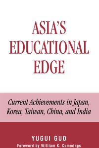 Titelbild: Asia's Educational Edge 9780739107379