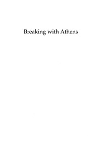صورة الغلاف: Breaking with Athens 9780739110157