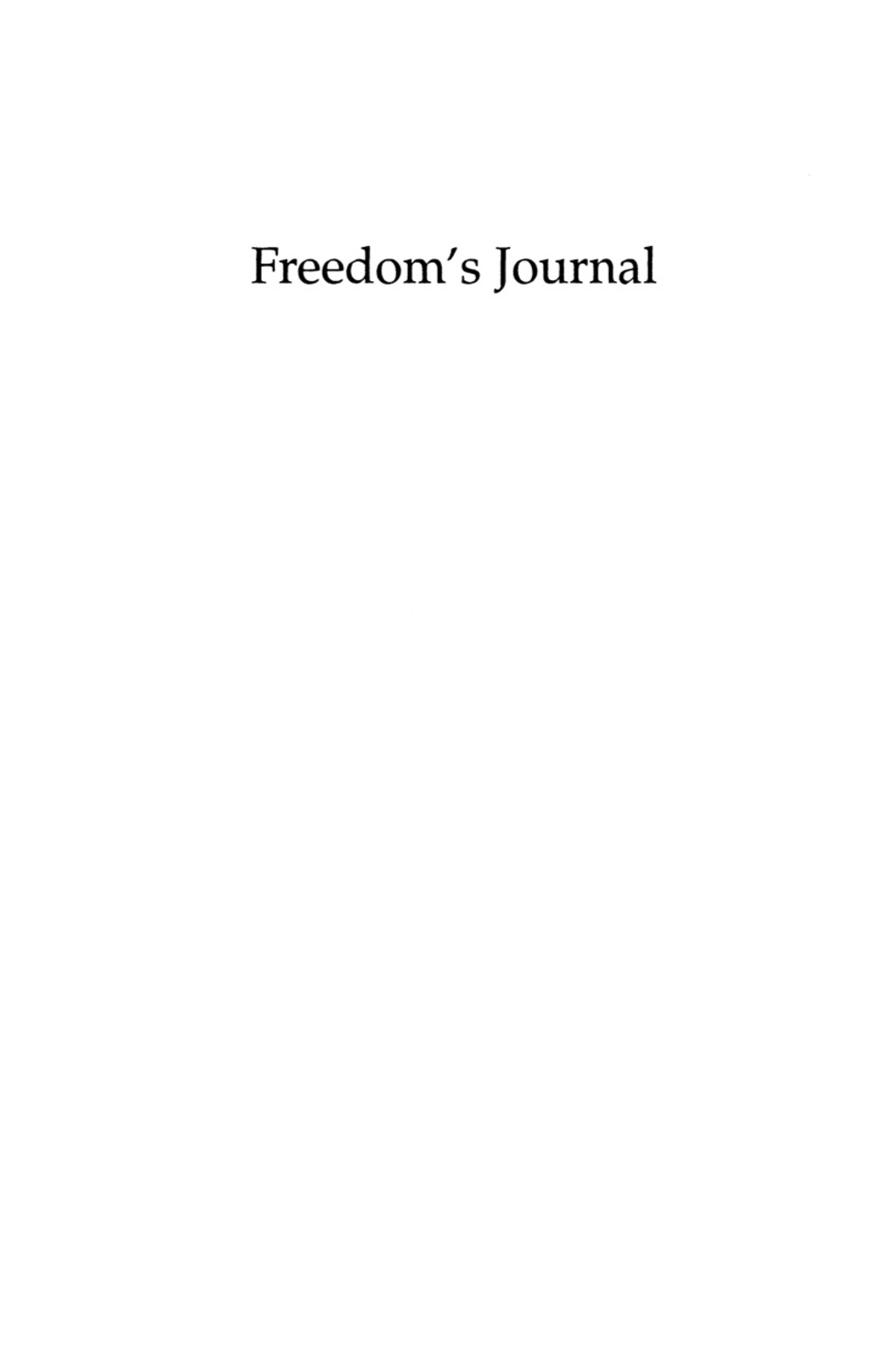 Freedom’s Journal The First African-American Newspaper