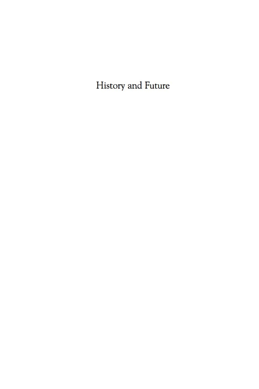 History and Future Using Historical Thinking to Imagine the Future