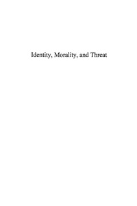 Imagen de portada: Identity, Morality, and Threat 9780739116180