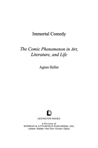 Cover image: The Immortal Comedy 9780739112465