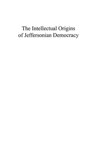 Cover image: Intellectual Origins of Jeffersonian Democracy 9780739101247
